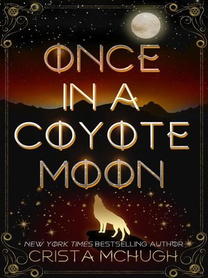cover image of Once in a Coyote Moon
